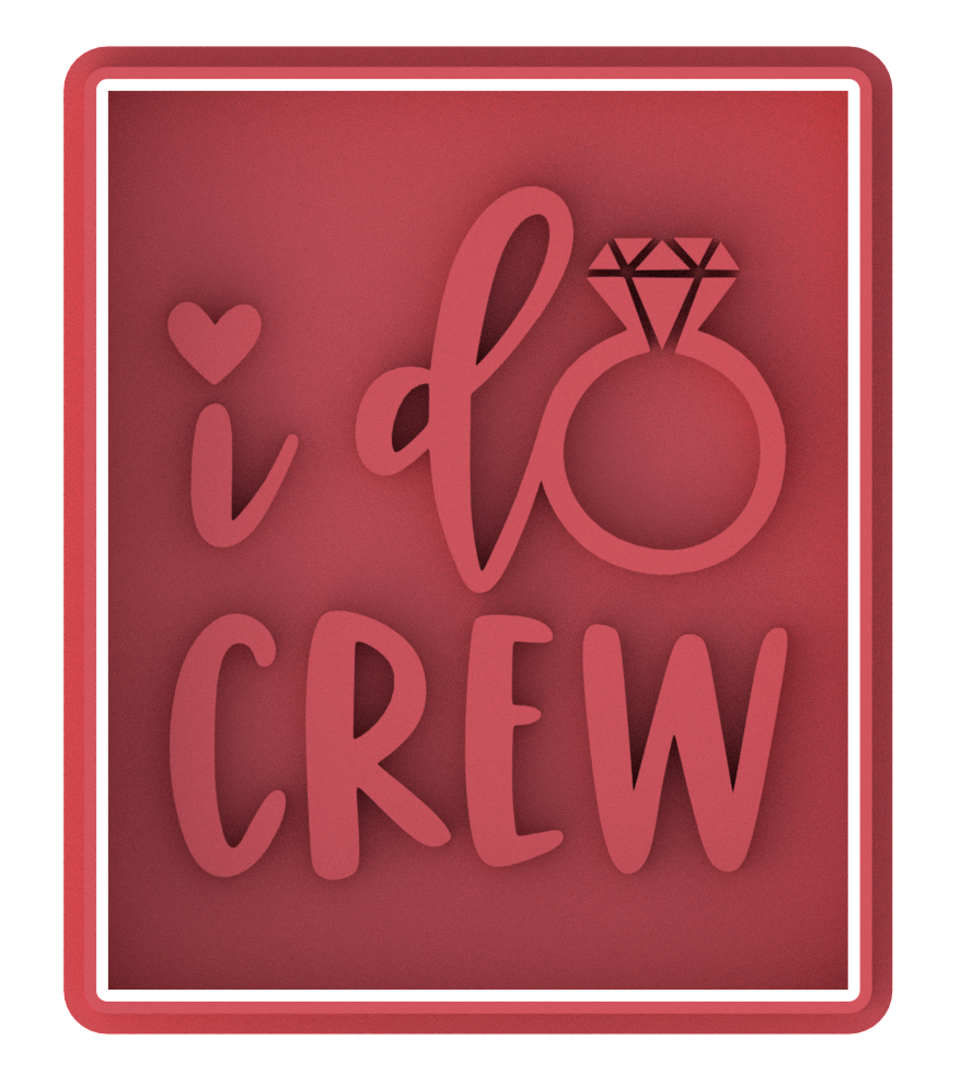I Do Crew Wedding Cookie Cutter & Stamp